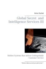 Global Secret and Intelligence Services III af Heinz Duthel