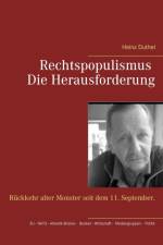 Rechtspopulismus - Die Herausforderung af Heinz Duthel