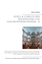 Schul & Unibuch der Rechtsethik und Geschichtsphilosophie - II af Heinz Duthel