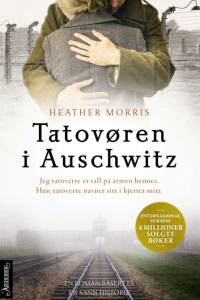 Tatovøren i Auschwitz af Heather Morris