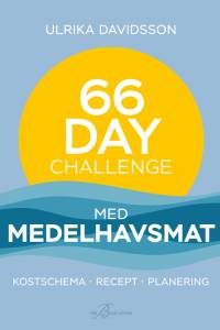 66 Day Challenge med medelhavsmat af Ulrika Davidsson