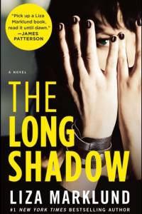 The Long Shadow: A Novelvolume 4 af Liza Marklund